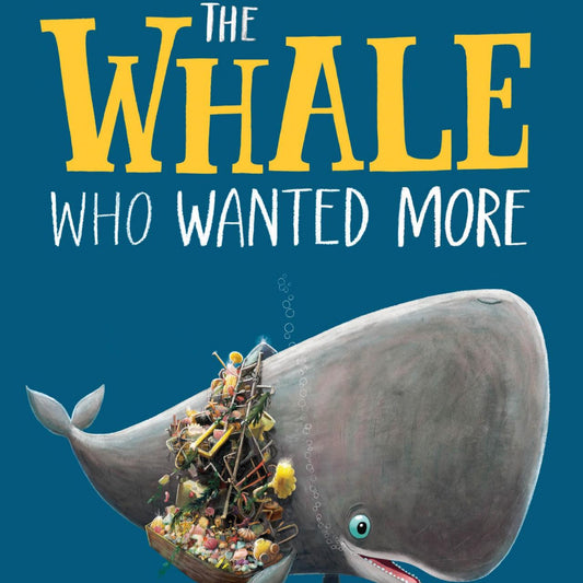The Whale Who Wanted More - Cover